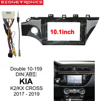10.1 Tolline 2din autoraadio Sidekirmega Jaoks Kia K2 KX RISTI 2017-2019 Stereo Paneel Kriips Paigaldus-Double-Din-CD-DVD-Raam