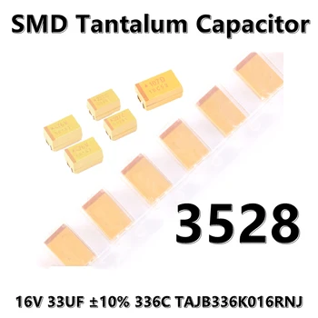 (5tk) 3528 (Tüüp B) 16V 33UF ±10% 336C TAJB336K016RNJ 1210 SMD tantaal kondensaator