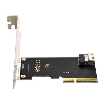 Cablecc PCI-E 4X, et U. 2 U2 Kit SFF-8639, et SFF-8654 Kahe SAS NVME PCIe SSD Adapter Mainboard